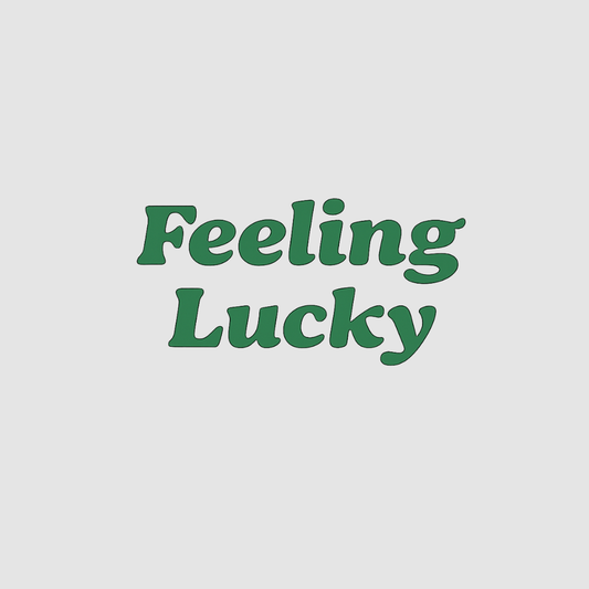 Feeling Lucky - Sticker
